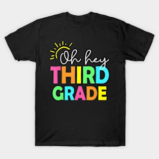 Hey Third Grade  Back to School Teachers Students T-Shirt